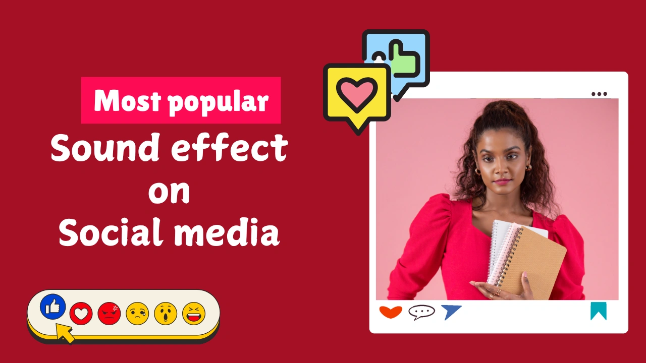 Most Downloaded Sound Effects for Social Media